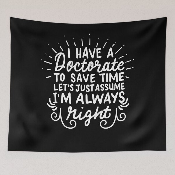 Item preview, Doctorate Ph.D Doctor designed and sold by 4tomic.