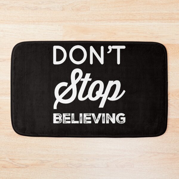 Item preview, Don't Stop Believing designed and sold by dara4uall.