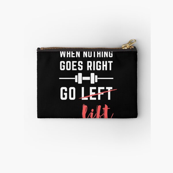 Item preview, Workout Gear - When Nothing Goes Right, Go Lift designed and sold by m95sim.