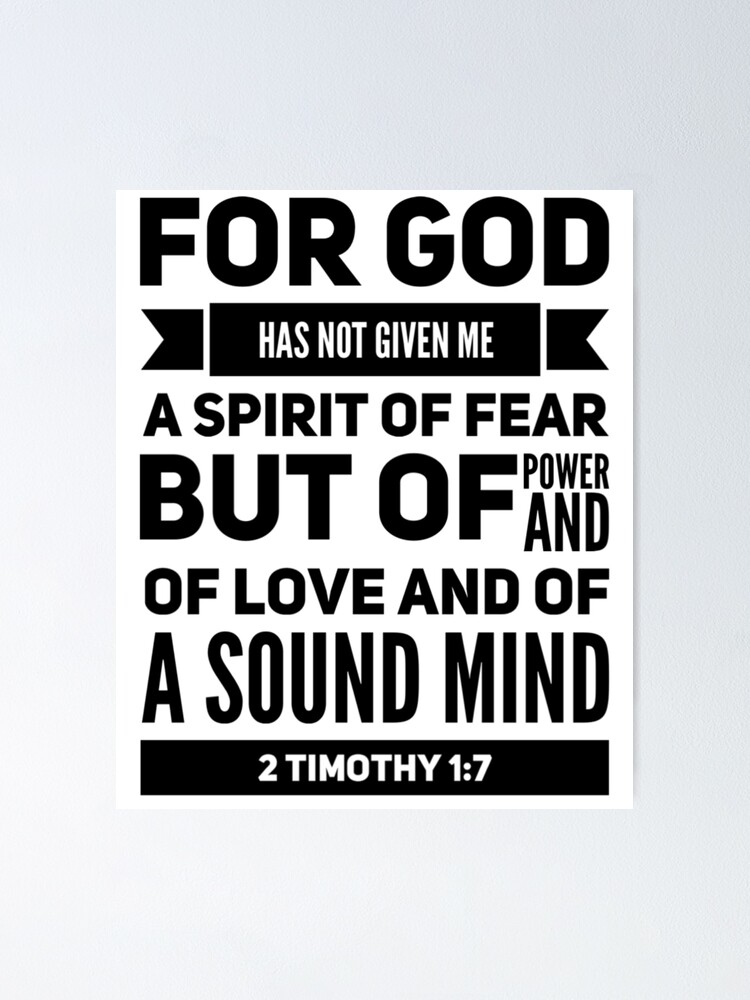 god has not given me the spirit of fear