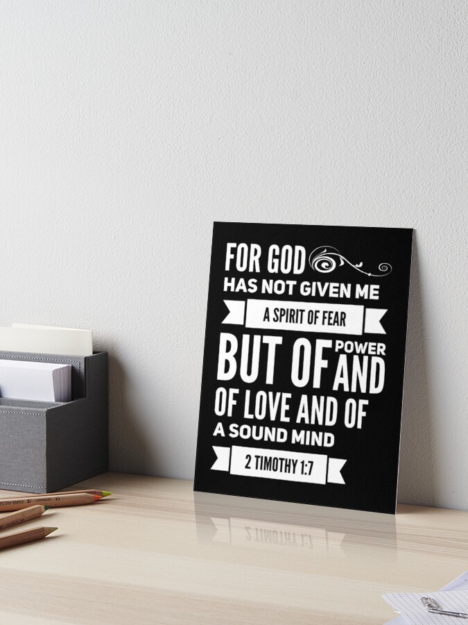 god's not given me a spirit of fear