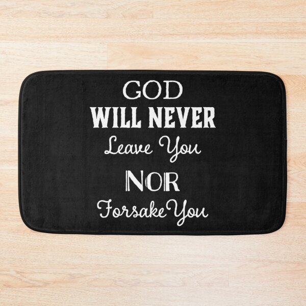 Item preview, God Will Never Leave You Nor Forsake You designed and sold by dara4uall.