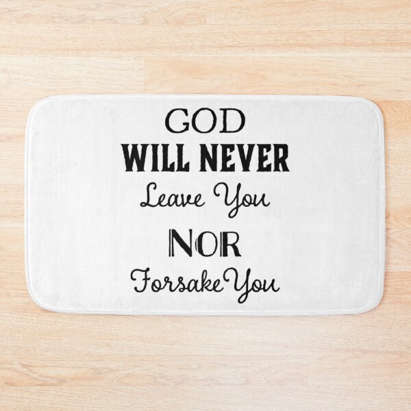 Item preview, God Will Never Leave You Nor Forsake You designed and sold by dara4uall.