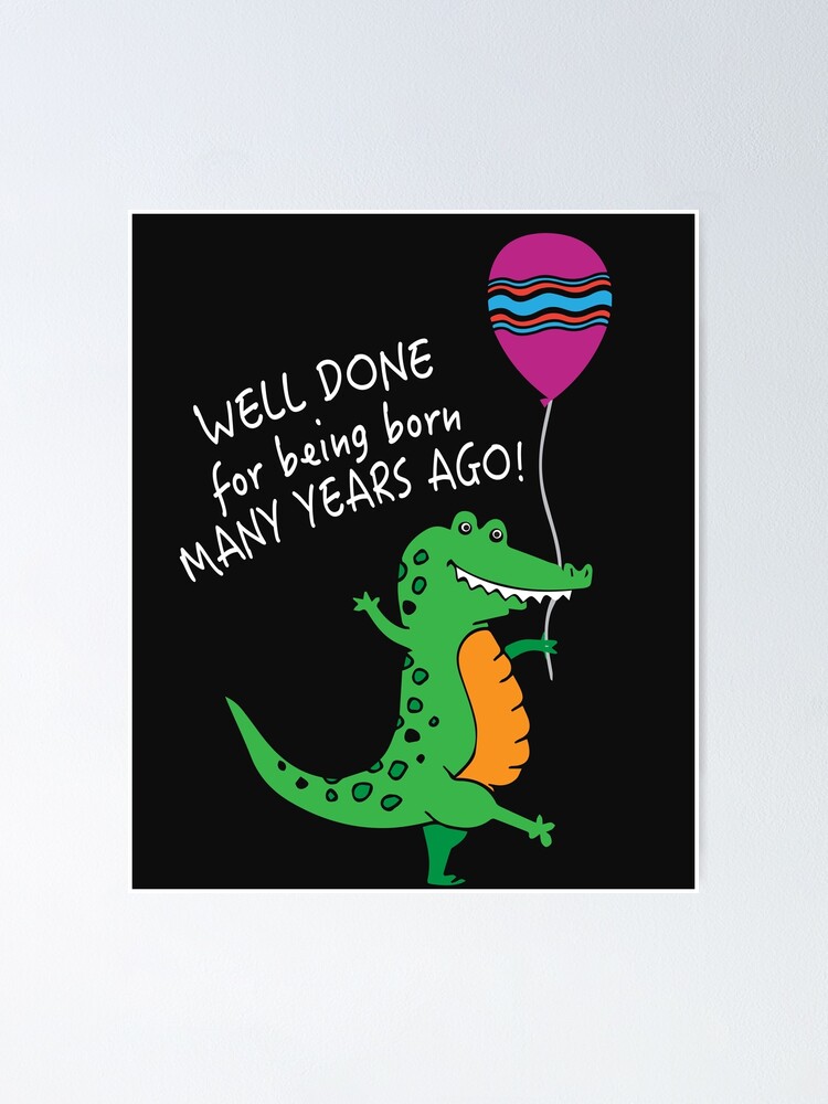 Crocodile Thank You For Being Present Poster By Tarek25 Redbubble