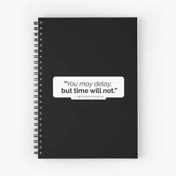 Item preview, "You may delay, but time will not" - Benjamin Franklin designed and sold by Sonof-Deair.
