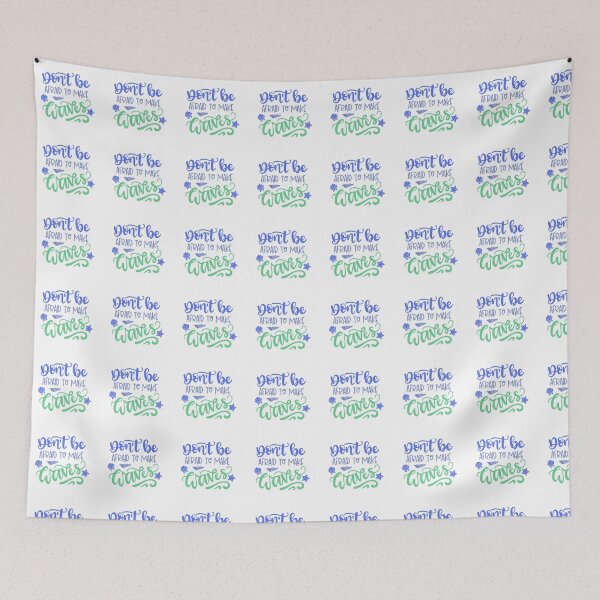Item preview, don't be afraid to make waves  designed and sold by Alyson Zeller.