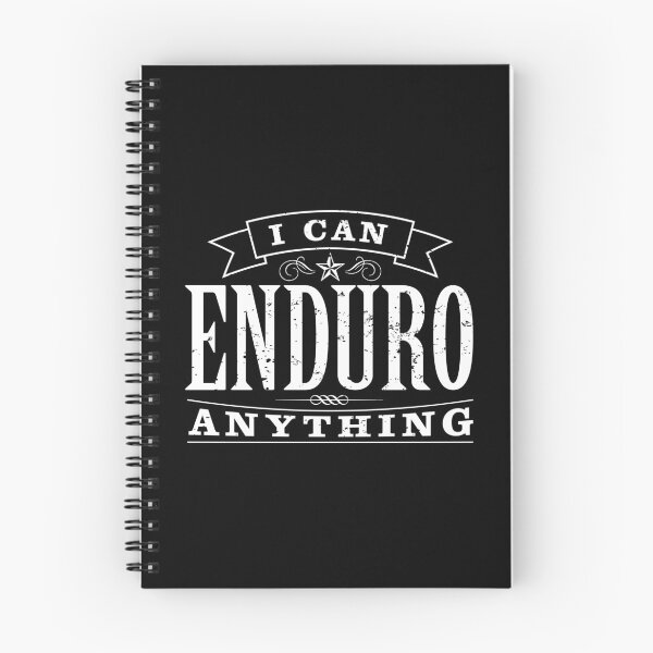 Item preview, I Can Enduro Anything - I can endure anything - enduro bike rider designed and sold by Designsupremacy.