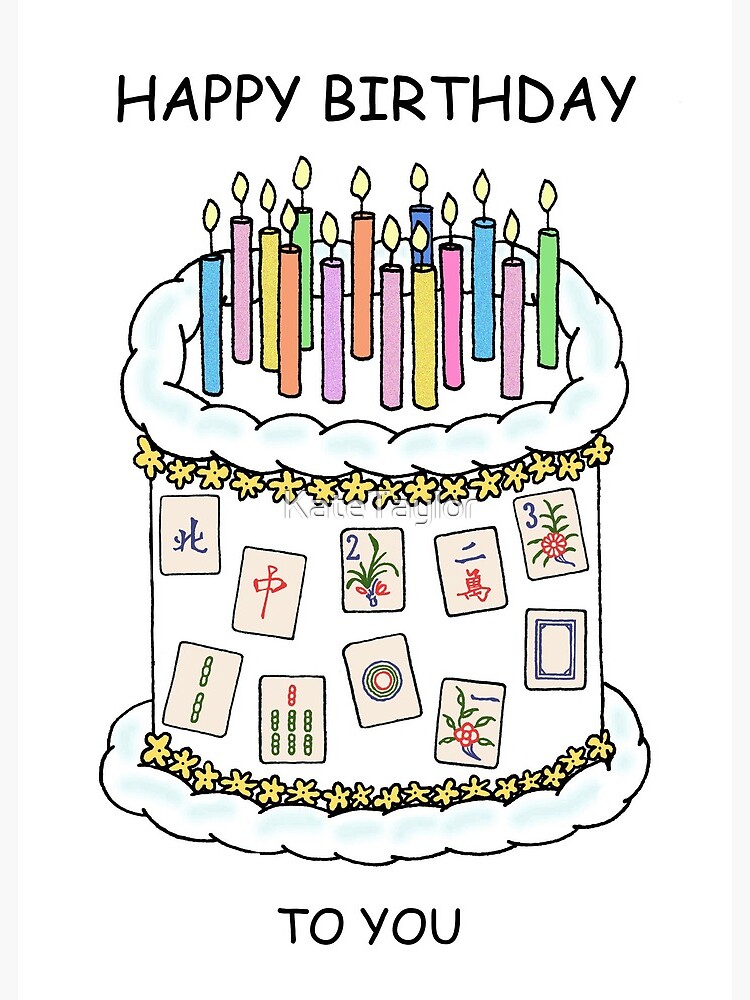 Carte De Vœux Bougies Et Gateau De Dessin Anime Joyeux Anniversaire Mahjong Par Katetaylor Redbubble