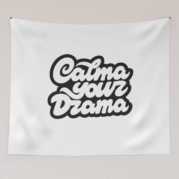 Item preview, Calma your drama designed and sold by Zagach Letters.