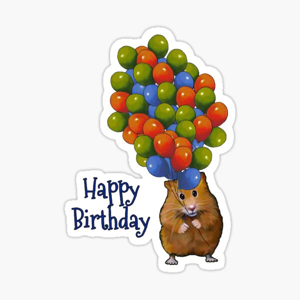 Alles Gute Zum Geburtstag Hamster "Alles Gute zum Geburtstag: Hamster, der Ballone, wunderliche Kunst