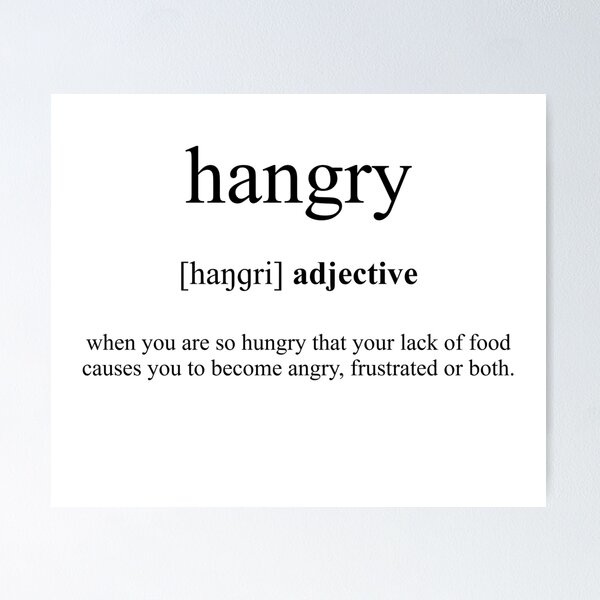 Artikel-Vorschau von Hangry (hungrig+wütend) Definition | Dictionary Collection, designt und verkauft von Designschmiede.