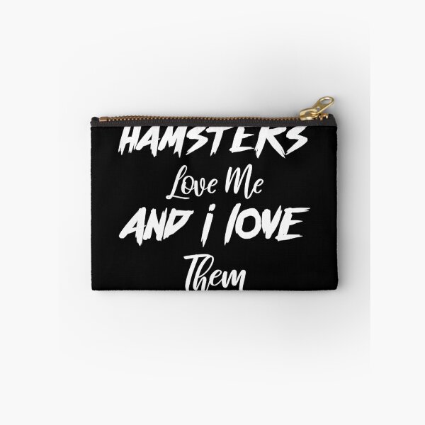 Item preview, Hamsters Love Me And I Love Them designed and sold by saechla.