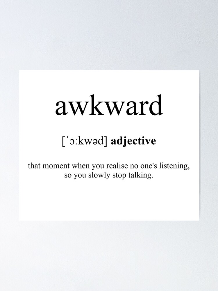 AWKWARD definition in American English