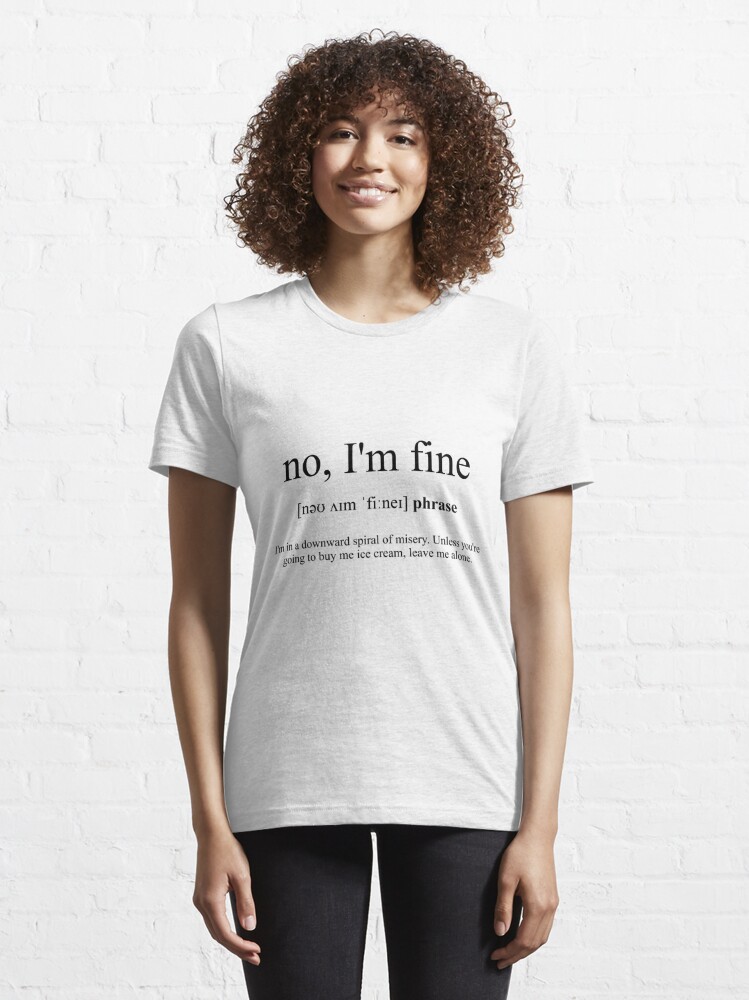 No I'm Fine Definition, Dictionary Collection Poster by Designschmiede