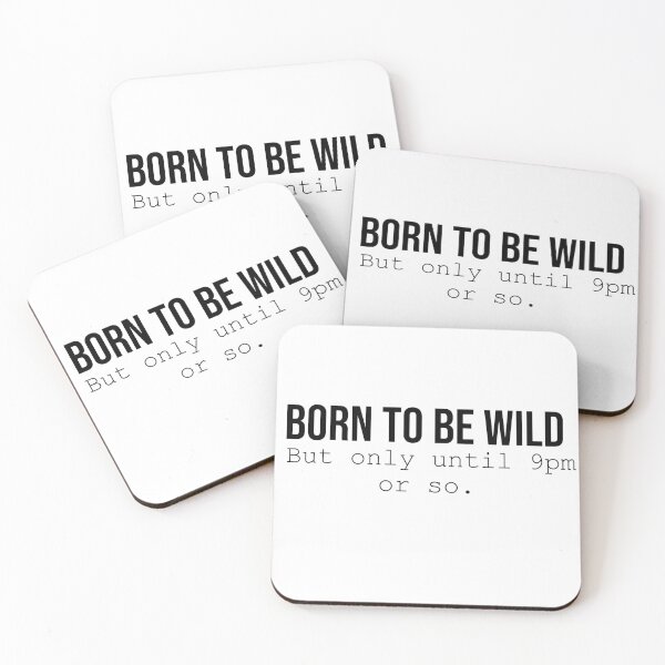 Item preview, born to be wild designed and sold by BonoxShop.