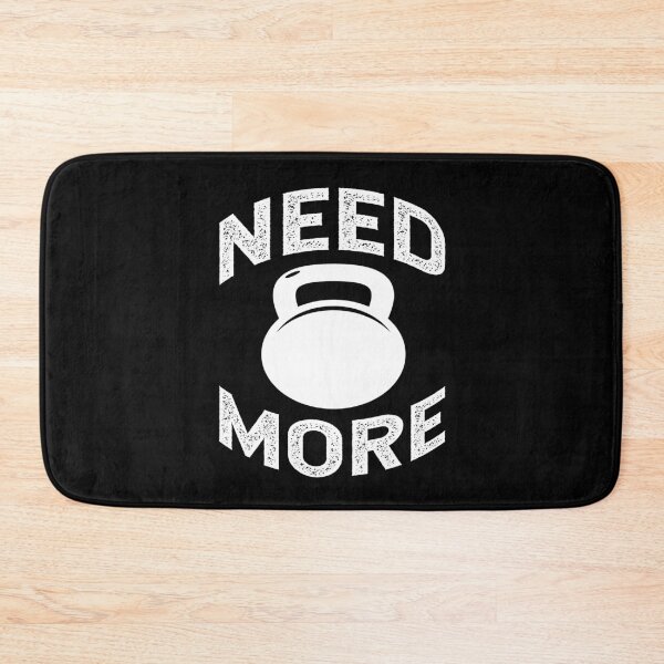 Item preview, Need More Kettlebell Fitness Workout Training Fit designed and sold by MooonTees.