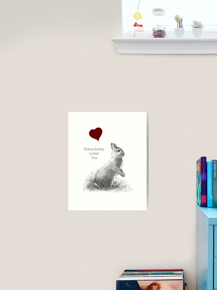 Some Bunny Loves You, Cute Bunny, Pun, Red Heart, Pencil Art Art Print for  Sale by Joyce Geleynse