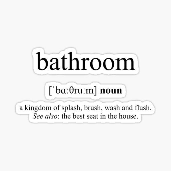 "Bathroom Definition Dictionary Collection" Sticker for Sale by