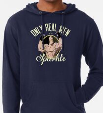 Only real men sparkle Lightweight Hoodie