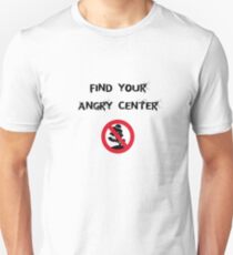 Angry Center Unisex T-Shirt