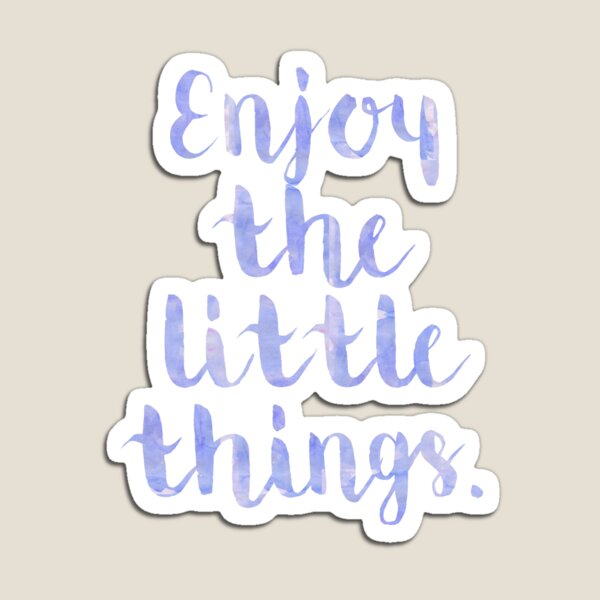 Item preview, Enjoy The Little Things - Quote designed and sold by queenbeedigital.