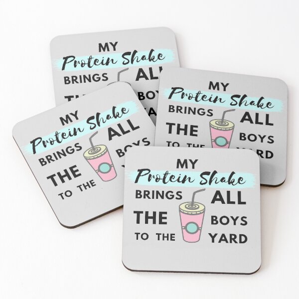 Item preview, My Protein Shake Brings All The Boys To The Yard designed and sold by m95sim.
