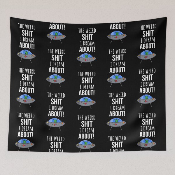 Item preview, The Weird Shit I Dream About designed and sold by PinkPandaPress.