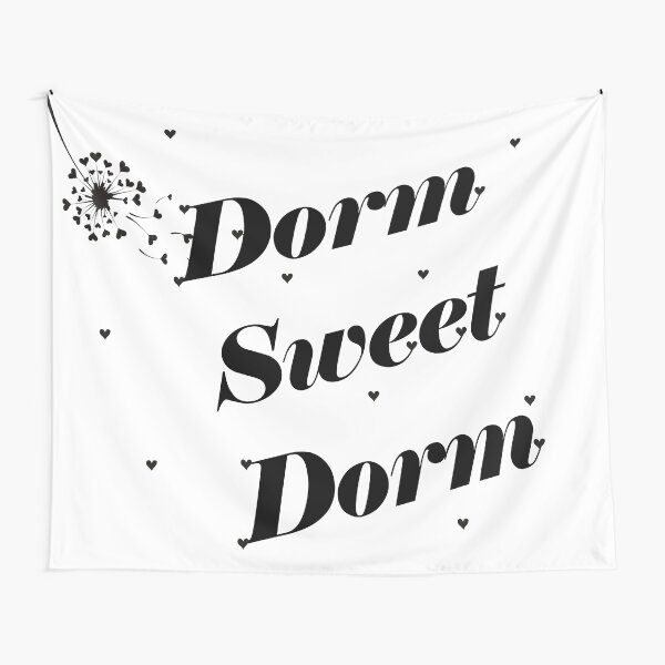 Dorm Sweet Dorm Tapestry