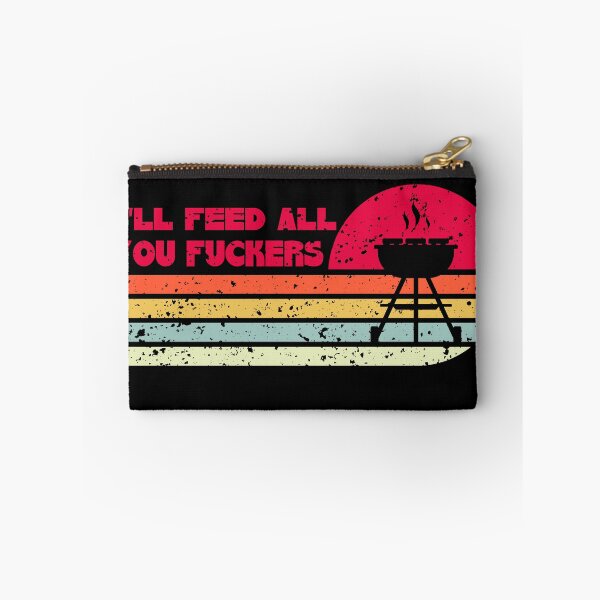 Item preview, BBQ Dad Joke I'll Feed All You Fuckers Barbecue Cookout Chef designed and sold by Yo Printy.