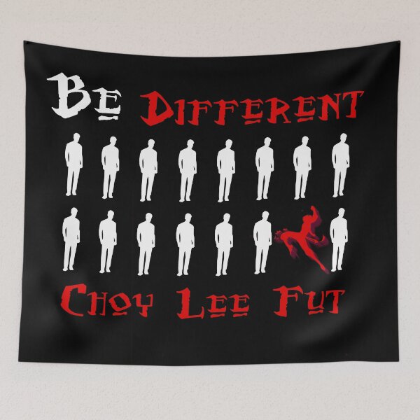 Item preview, Choy Lee Fut Be Different designed and sold by MartialArtsNerd.
