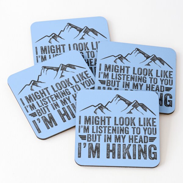 Item preview, I Might Look Like I'm Listening To You But In My Head I'm Hiking designed and sold by kamrankhan.
