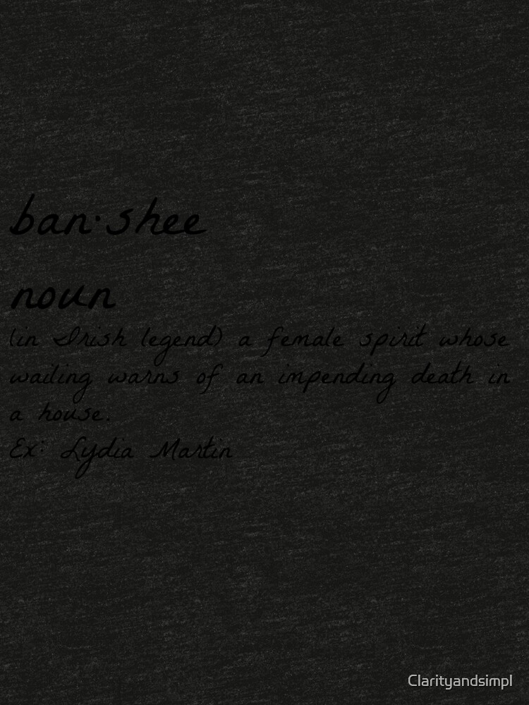 definition-of-a-banshee-t-shirt-by-clarityandsimpl-redbubble