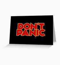 Dont Panic - The Hitchhiker's Guide to the Galaxy Greeting Card