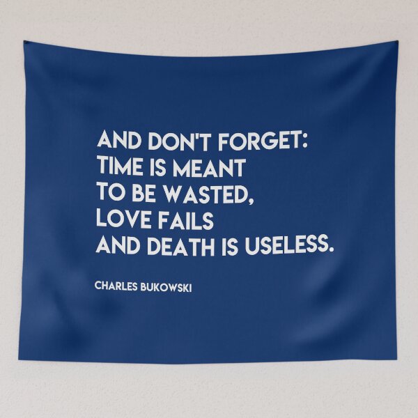 Item preview, Bukowski - Time is meant to be wasted designed and sold by Skippingbird.