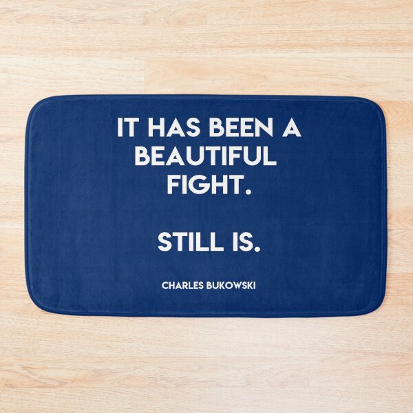 Item preview, Bukowski - It has been a beautiful fight designed and sold by Skippingbird.