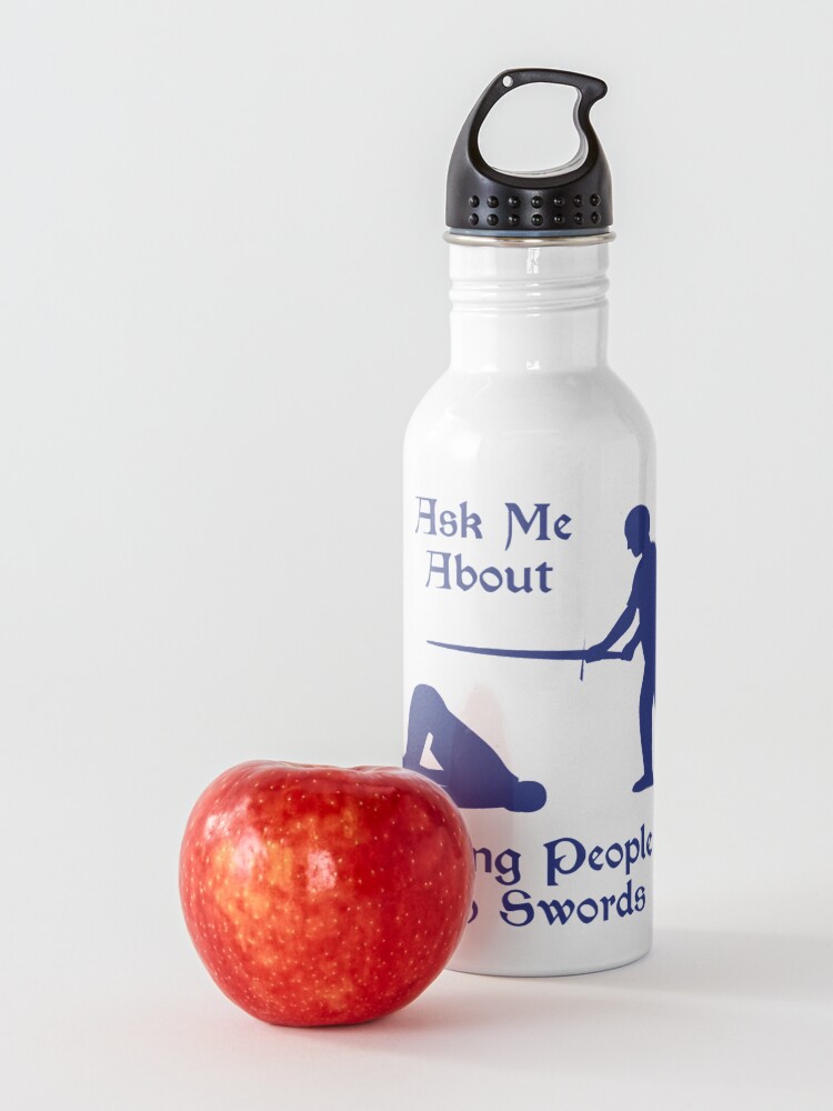 Alternate view of HEMA - Ask Me About Hitting People with Swords Water Bottle