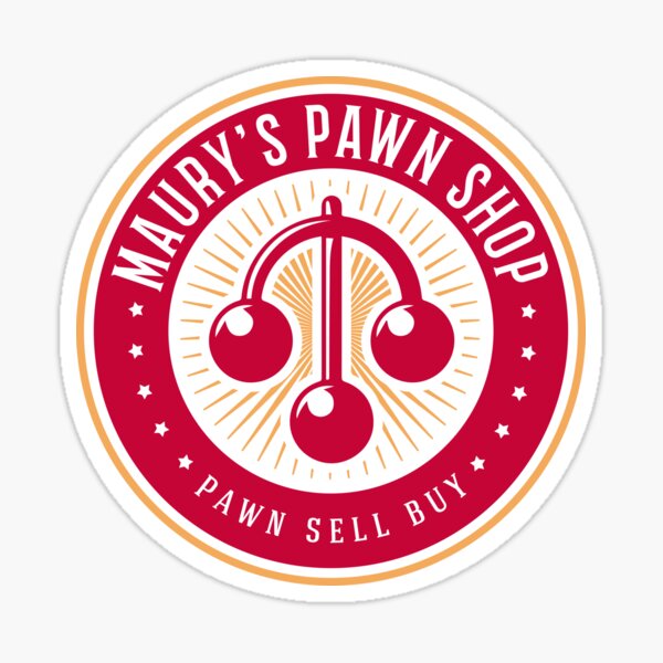 Maury's Pawn Shop Sticker