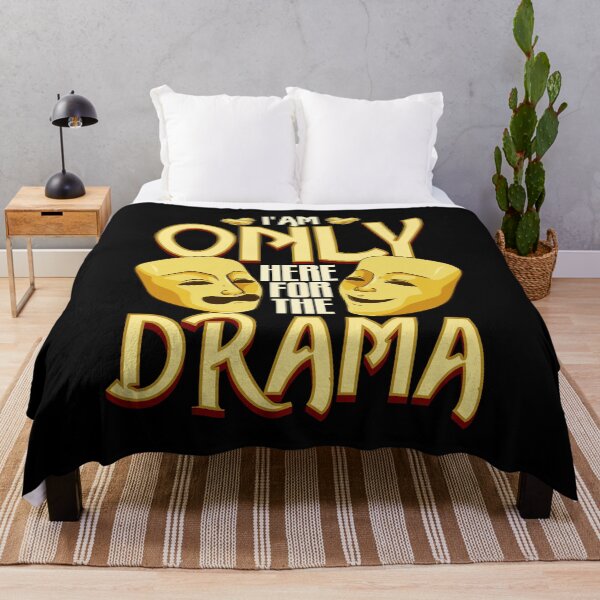 Item preview, I Am Only Here For The Drama Funny Theater Class designed and sold by perfectpresents.