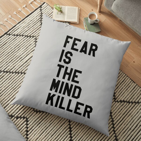 fear is the mind killer Floor Pillow