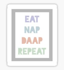 Eat Nap DAAP Repeat Sticker