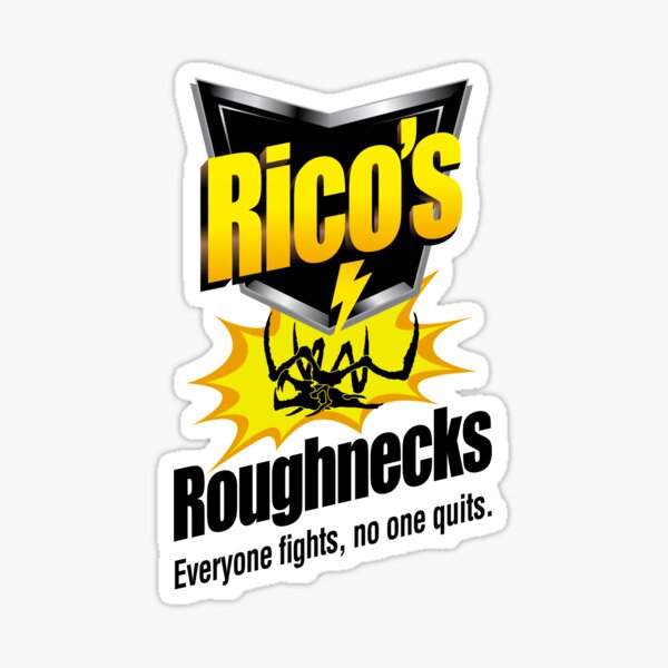Rico's Roughnecks Sticker