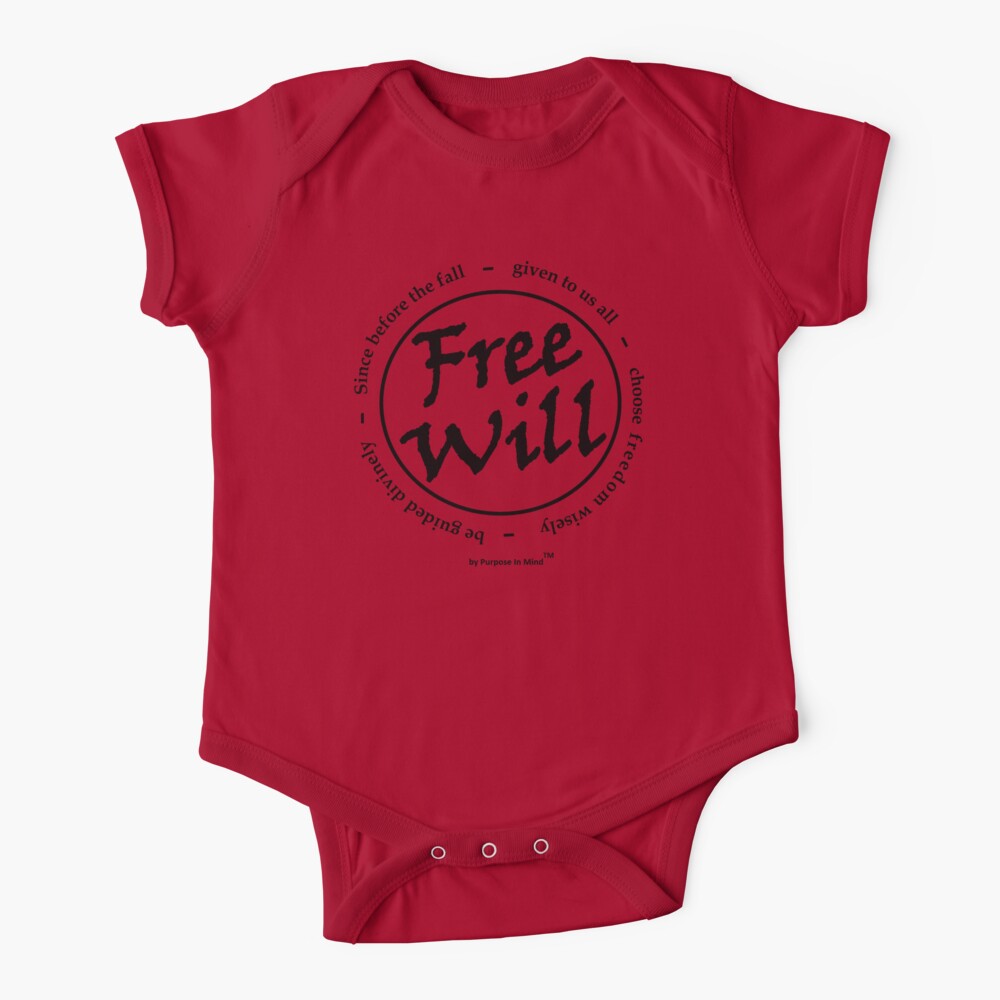 Free Will Design All Black Lettering Baby One Piece By Purposeinmind Redbubble