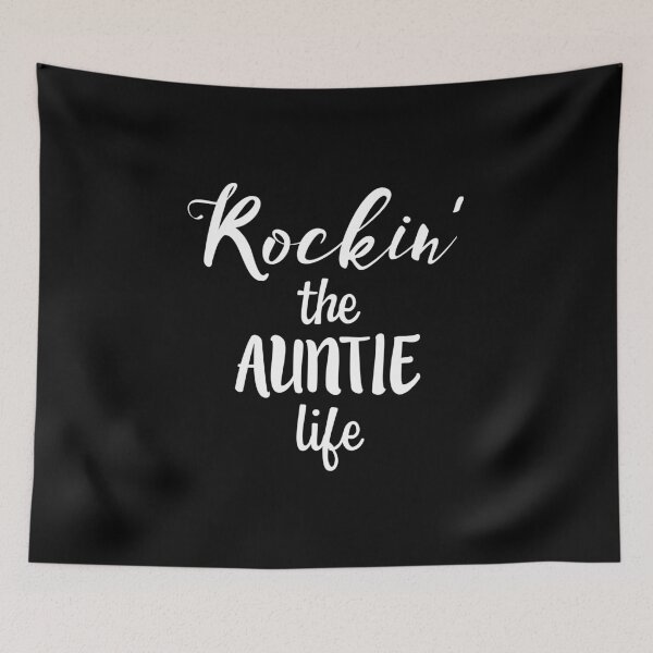 Item preview, ROCKIN' THE AUNTIE LIFE Funny Proud Aunt designed and sold by nikkidawn74.