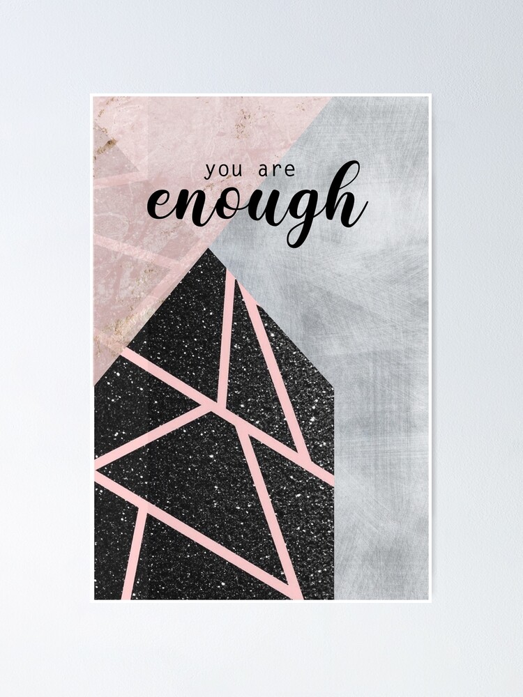 You Are Enough Wallpaper Canvas Poster By Jaialai Redbubble