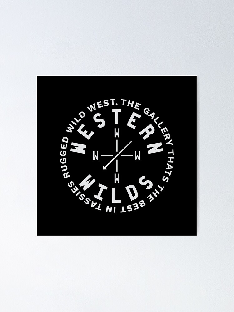 "Western Wilds Logo For St James Church Waratah " Poster for Sale by