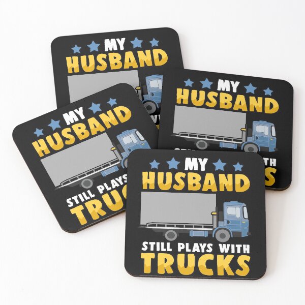 Artikelvorschau, My husband still plays with trucks lkw fahrer entworfen und verkauft von redshirtz.
