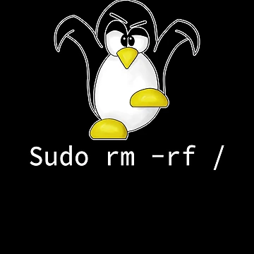Artwork thumbnail, Tux Linux Penguin Sudo Rm Rf | Programmer Developer Hacker by Cedinho