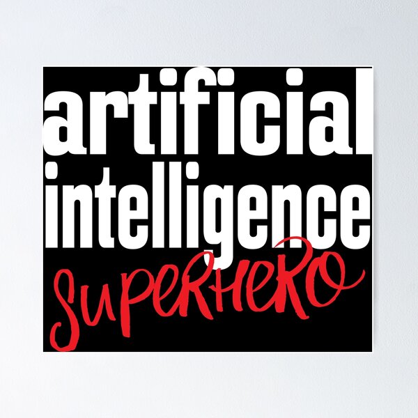 Item preview, Artificial Intelligence Superhero AI designed and sold by ProjectX23.