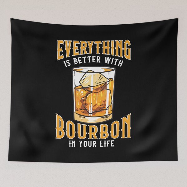 Item preview, Everything Is Better With Bourbon In Your Life designed and sold by perfectpresents.