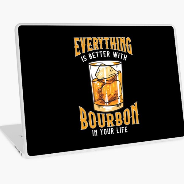 Item preview, Everything Is Better With Bourbon In Your Life designed and sold by perfectpresents.